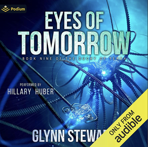 Eyes of Tomorrow by Glynn Stewart