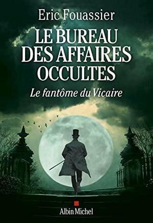 Le Fantôme du Vicaire by Eric Fouassier