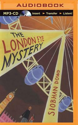 The London Eye Mystery by Siobhan Dowd