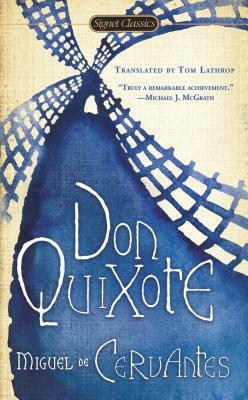 Don Quixote by Miguel de Cervantes