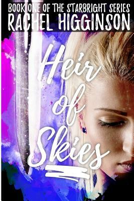 Heir of Skies by Rachel Higginson