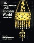 Transformation of the Roman World AD 400-900 by Michelle P. Brown