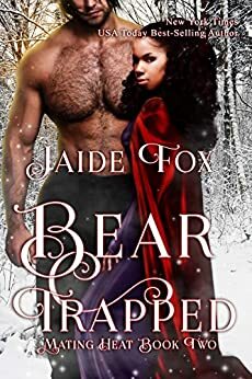 Bear Trapped by Jaide Fox