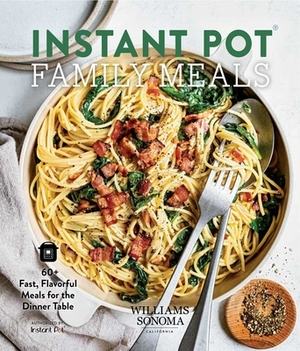 Instant Pot Family Meals by Ivy Manning