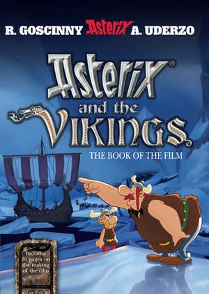 Asterix and the Vikings by René Goscinny, Albert Uderzo