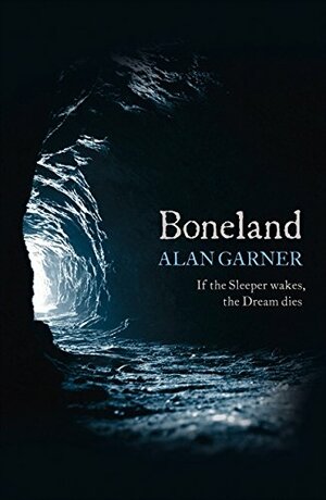 Boneland by Alan Garner