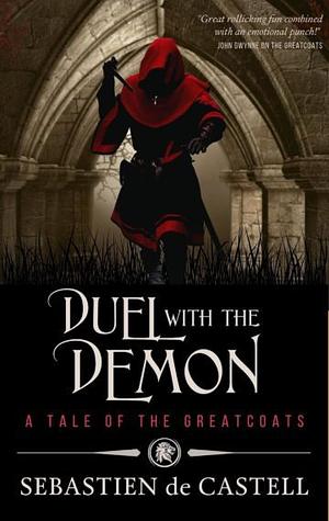 Duel with the Demon by Sebastien de Castell