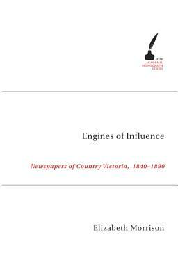 Engines of Influence by Elizabeth Morrison