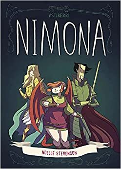 Nimona by ND Stevenson