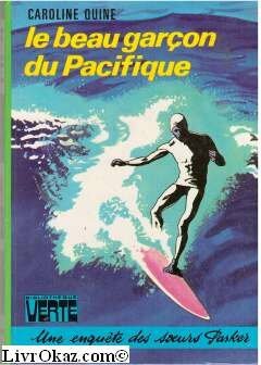 Le Beau garçon du Pacifique by Carolyn Keene, Carolyn Keene