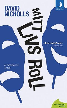 Mitt livs roll by David Nicholls