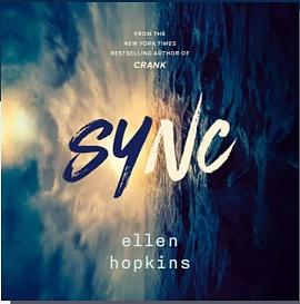 Sync by Ellen Hopkins