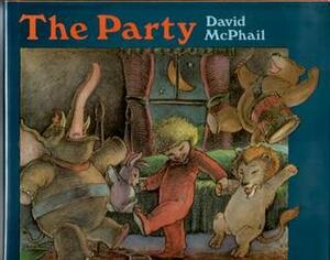 The Party by David McPhail