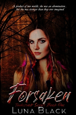 Forsaken by Luna Black