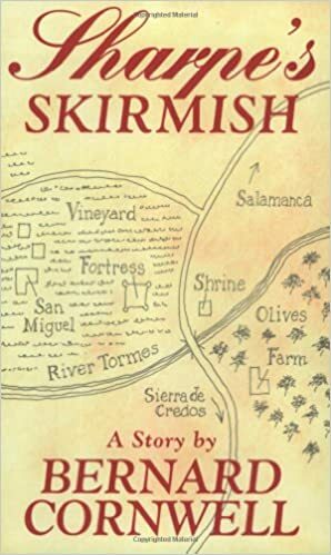 Sharpe's Skirmish: Richard Sharpe and the Defence of the Tormes, August 1812 by Bernard Cornwell