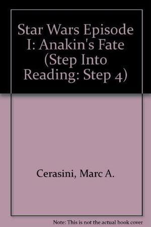 Anakin's Fate by Marc A. Cerasini