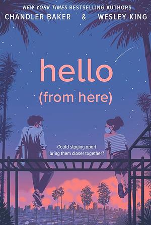 Hello by Chandler Baker