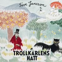 Trollkarlens hatt by Tove Jansson