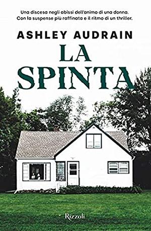 La spinta by Ashley Audrain