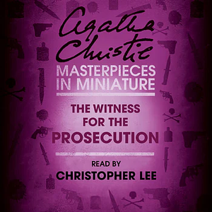 The Witness for the Prosecution by Agatha Christie