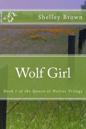 Wolf Girl by Shelley Brown