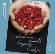 Laulaisin sinulle lempeitä lauluja by Linda Olsson