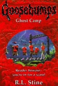 Ghost Camp by R.L. Stine