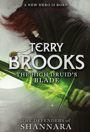 The High Druid's Blade by Terry Brooks