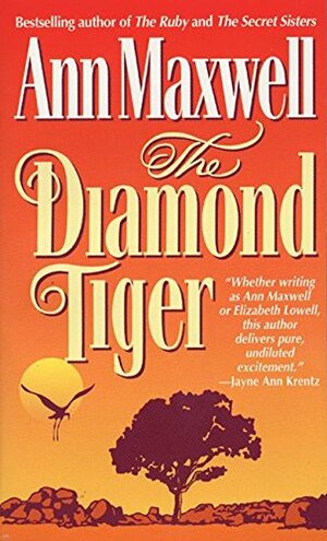 Diamond Tiger by Elizabeth Lowell, Ann Maxwell