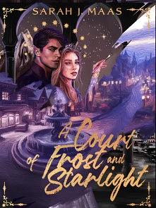 A Court of Frost and Starlight by Sarah J. Maas