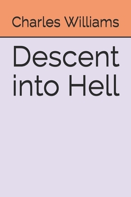 Descent into Hell by Charles Williams