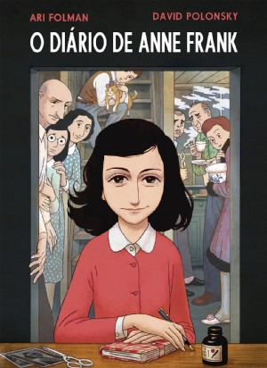 O Diário de Anne Frank - Diário Gráfico by David Polonsky, Ari Folman