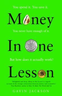 Money In One Lesson by Gavin Jackson