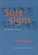 Sure Signs: New and Selected Poems by Ted Kooser