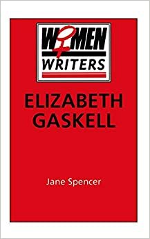 Elizabeth Gaskell by Jane Spencer, Eva Figes