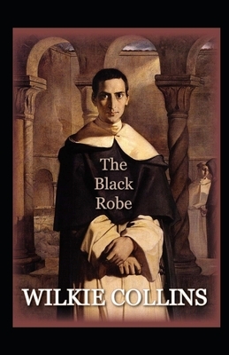 The Black Robe Annotated by Wilkie Collins