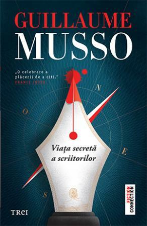 Viața secretă a scriitorilor by Guillaume Musso