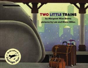 Two Little Trains by Margaret Wise Brown