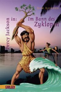 Percy Jackson in: Im Bann des Zyklopen by Rick Riordan