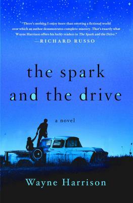 Spark and the Drive by Wayne Harrison