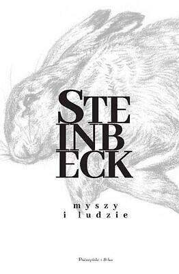 Myszy i ludzie by John Steinbeck