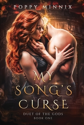 My Song's Curse by Poppy Minnix