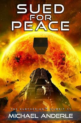 Sued for Peace by Michael Anderle