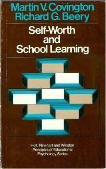 Self Worth and School Learning by Richard G. Beery, Martin V. Covington