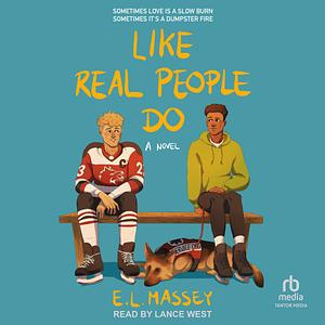 Like Real People Do by E.L. Massey