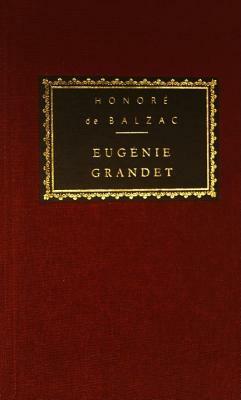 Eugenie Grandet by Honoré de Balzac
