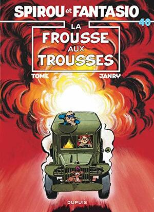 La Frousse aux trousses by Janry, Tome