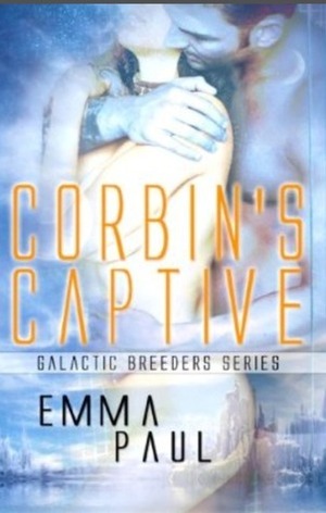 Corbin's Captive by Emma Paul