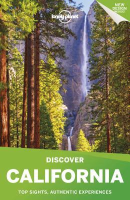 Lonely Planet Discover California by Brett Atkinson, Nate Cavalieri, Lonely Planet