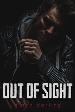 Out Of Sight by Giana Darling